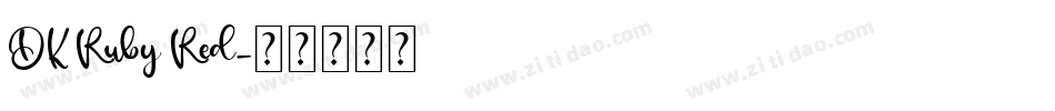 DK Ruby Red字体转换